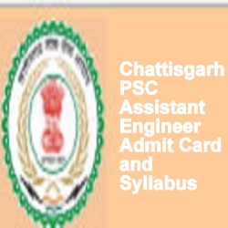 Chattisgarh PSC Assistant Engineer Admit Card and Syllabus