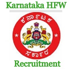 Karnataka HFW Recruitment 2024