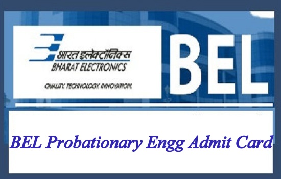 BEL Probationary Engg Admit Card