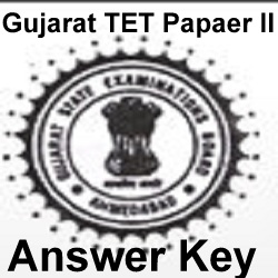 Gujarat TET Paper II Answer Key