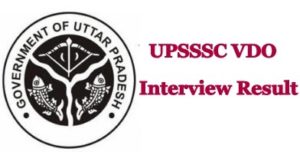 UPSSSC VDO Interview Result