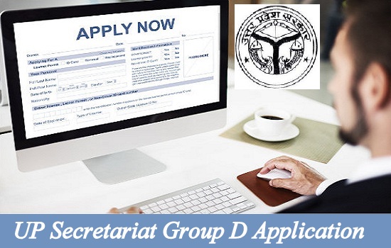 UP Secretariat Group D Application 2023