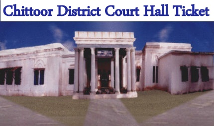 Chittoor District Court Hall Ticket