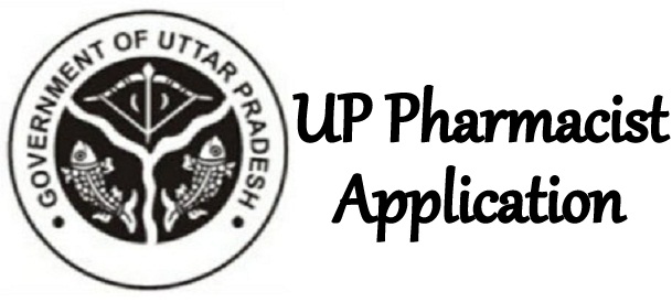 UP Pharmacist Application 2024