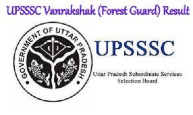 UPSSSC Vanrakshak (Forest Guard) Result