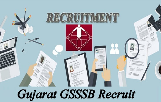 Gujarat GSSSB Recruit