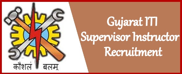 Gujarat DET ITI Supervisor Instructor Recruitment 2024