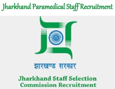 Jharkhand Paramedical Staff Recruitment 2023
