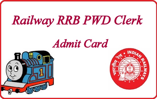 Railway PWD Clerk Admit Card