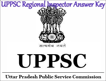 UPPSC Regional Inspector Answer Key 2024