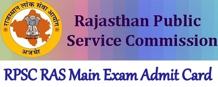 RPSC Mains Exam Admit Card