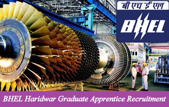 BHEL Haridwar Graduate Apprentice Recruitment 2019