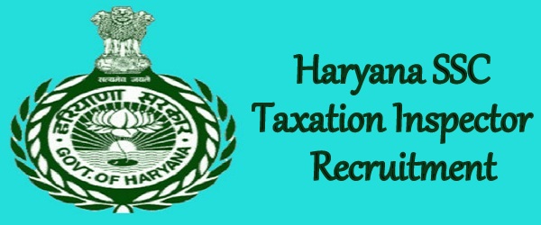 HSSC Taxation Inspector Recruitment 2024
