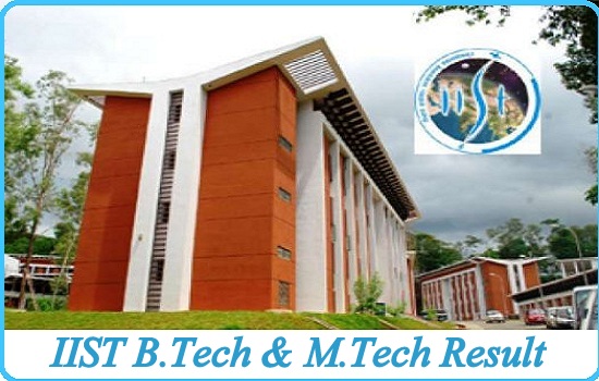 IIST B.Tech & M.Tech Result