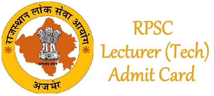 RPSC Lecturer Tech Admit Card 2019