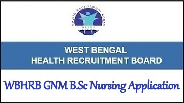 WBHRB GNM B.Sc Nursing Application 2023