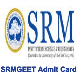 SRMGEET Entrance Exam Admit Card 2019