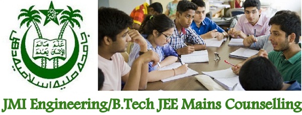 JMI B.Tech JEE Mains Counselling