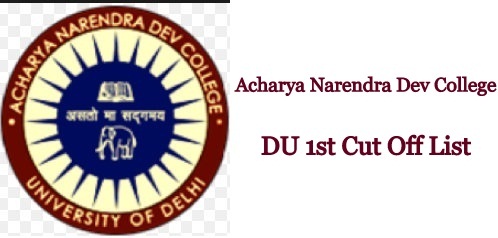 Acharya Narendra Dev College Cut Off 2022