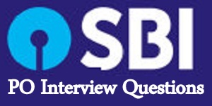 SBI PO Interview Questions