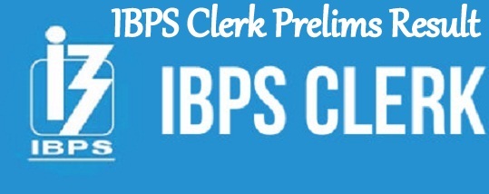 IBPS Clerk Prelims Result 2022