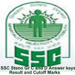 SSC Steno Gr C and D Answer keys Result and Cutoff Marks