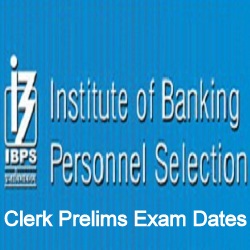 IBPS Clerk Prelims Exam Dates 2019