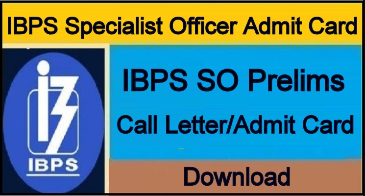 IBPS SO Call Letter 2018
