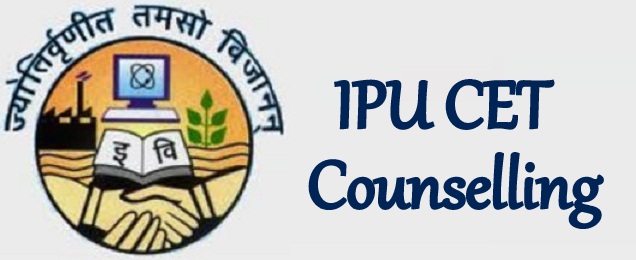IPU CET Counselling 2019