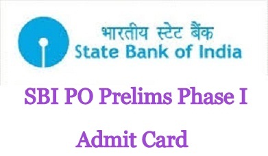 SBI PO Prelims Phase I Admit Card