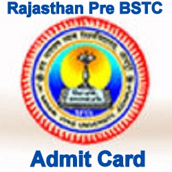 Rajasthan Pre BSTC Admit Card