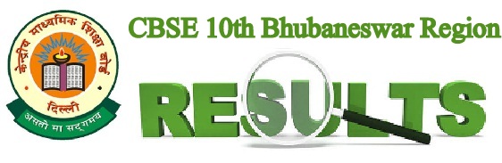 CBSE 10th Bhubaneswar Region Result 2021