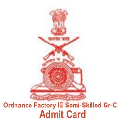 Ordnance Factory Admit Card 2019