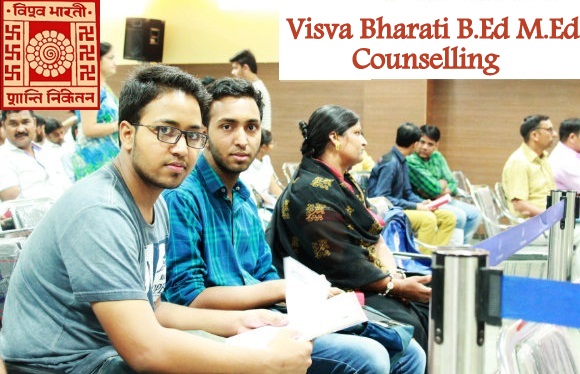 Visva Bharati B.Ed M.Ed 2024 1st 2nd 3rd Counselling