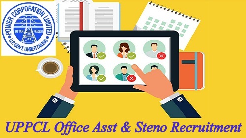 UPPCL Office Asst & Steno Recruitment