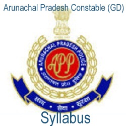 Arunachal Pradesh Constable Syllabus 2024