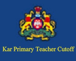 Karnataka Primary Teacher Cut off 2019