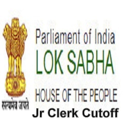 Lok Sabha Jr Clerk Expected Cutoff 2018
