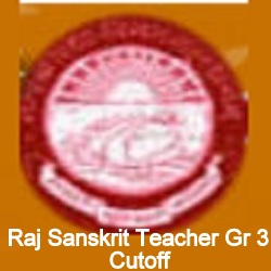 Raj Sanskrit Teacher Gr 3 Cutoff