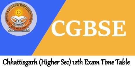CGBSE 12th Time Table 2023