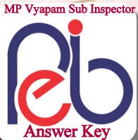 MP Vyapam Sub Inspector Answer Key