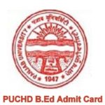 PUCHD B.Ed Admit Card 2024 ~Panjab University Joint B.Ed (Punjab)