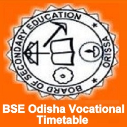 BSE Odisha Vocational Exam Time Table 2019