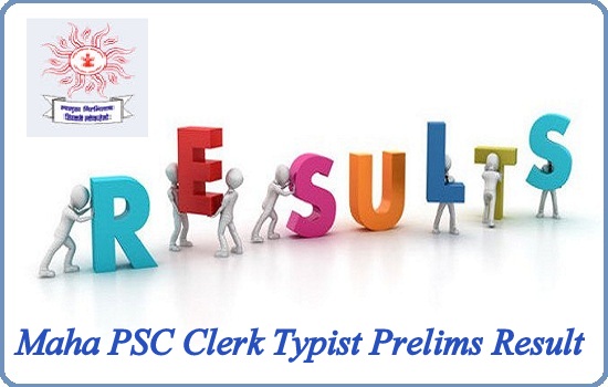 Maha PSC Clerk Typist Prelims Result 2024