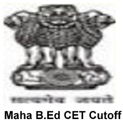 Maharashtra B.Ed & ELCT CET Cut Off 2020 Merit List Download