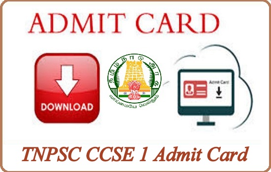 TNPSC CCSE 1 Admit Card