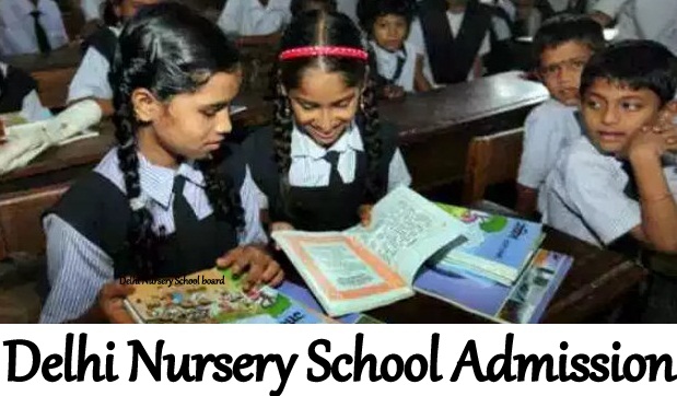 Delhi Nursery School Admission 2024