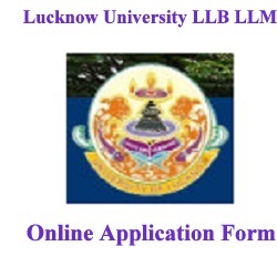 Lucknow University LLB LLM Online Application Form 2023 LKOUNIV Admission