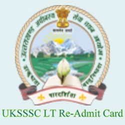 UKSSSC LT Re-Admit Card