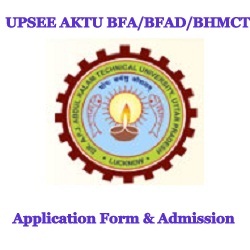 UPSEE AKTU BFA/BFAD/BHMCT Admission 2019
